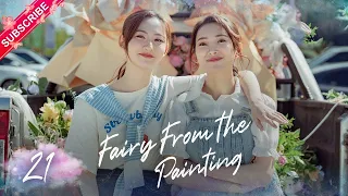 【Multi-sub】Fairy From the Painting EP21 | Sheng Yilun, Wang Mohan | Fresh Drama