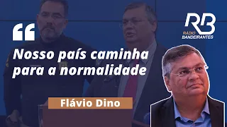 FLÁVIO DINO: "Nosso país caminha para NORMALIDADE"