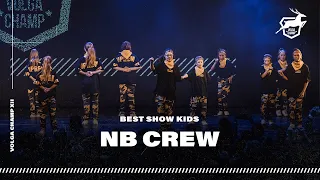 VOLGA CHAMP 2019 XII | BEST SHOW KIDS | NB CREW