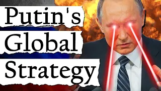 Putin's Global Strategy