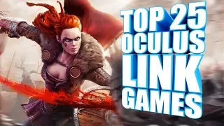 Top 25 Best Oculus Link Games for Oculus Quest