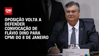 Oposição volta a defender convocação de Flávio Dino para CPMI do 8 de janeiro | LIVE CNN