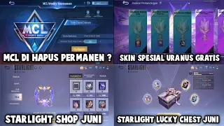 STARLIGHT SHOP JUNI, MCL DI HAPUS PERMANEN ? - STARLIGHT LUCKY CHEST JUNI & SKIN SPESIAL GRATIS