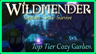 Wildmender :  Comfy Oasis Gardening