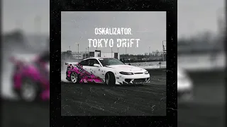 oskalizator. - Tokyo Drift