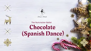 The Nutcracker Ballet - Act II: Chocolate (Spanish Dance) - Ballet at Home