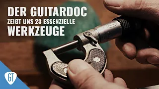 Guitar Doc Lutz verrät seine Geheimnisse - 23 essentielle Werkzeuge | Till zu Gast beim Guitar Doc