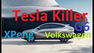 Tesla Model Y killer, XPeng G6 with the help of Volkswagen $700 investment for 5% stake in return.