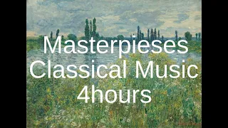 Masterpieces Classical Music 4 Hours ～ 傑作クラシック音楽4時間 ～