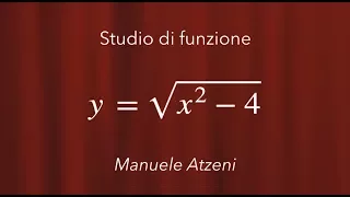 Esercizio 1: Studio completo di funzione irrazionale