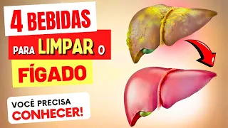 4 BEBIDAS CASEIRAS para LIMPAR O FÍGADO RÁPIDO e Saudável