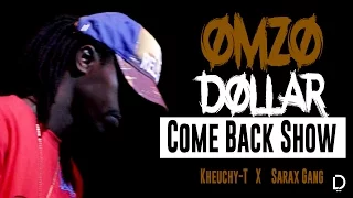 Come Back Show - Kheuchy-T  X  Sarax Gang [Sante & GËnt] au concert de Omzo Dollar