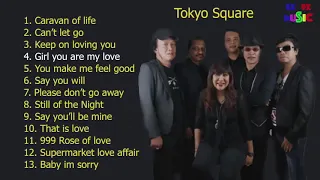 Girl You Are My Love - Album Tokyo Square