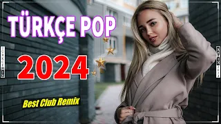 Türkçe Pop Remix Şarkılar 2024 ️💘 En Yeni Pop Şarkılar 2024 Remix ️| Best Club Remix 💥