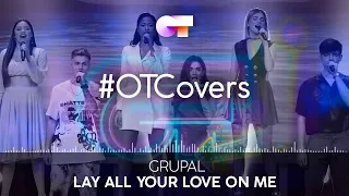 INSTRUMENTAL | Lay all your love on me – Grupal | OT20CoverGala12