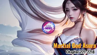 Martial God Asura Chapter 2216-2218