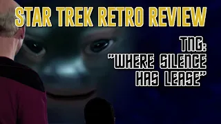 Star Trek Retro Review: "Where Silence Has Lease" (TNG) | Bottle Episodes