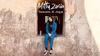 Sesuatu Di Jogja - Adhitia Sofyan (Cover by Mitty Zasia)