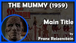 THE MUMMY (Main Title) (1959 - Hammer)