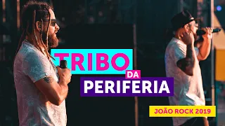 Tribo da Periferia - João Rock 2019