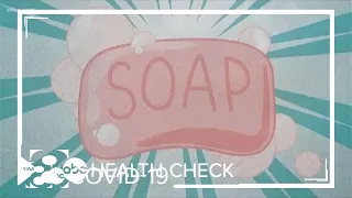 Health Check: Why is soap effective at cleaning away things like coronavirus?