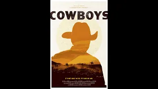 2021 EQUUS Film & Arts Fest - Cowboys A Documentary Portrait - Trailer