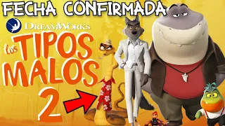 LOS TIPOS MALOS 2 ya esta CONFIRMADA! - FECHA de Estreno y TODO Sobre la SECUELA (The Bad Guys 2)