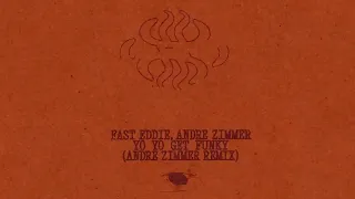 Fast Eddie - Yo Yo Get Funky (Andre Zimmer Remix) [BLACK BOOK RECORDS]