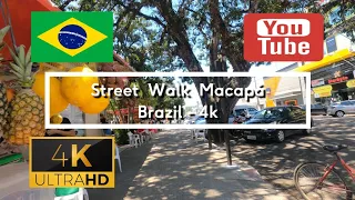 🇧🇷 Street Walk - Macapá - Brazil - 4K