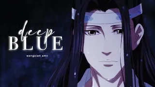 WangXian | Deep Blue | Mo Dao Zu Shi | AMV