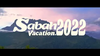 Sabah Vacation 2022 | Kota Kinabalu | Kundasang | Ranau | Kota Belud | Manukan | Mamutik