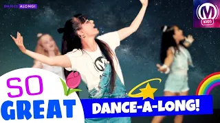 So Great // SING & DANCE-A-LONG VIDEO / With Motions Actions and Lyrics