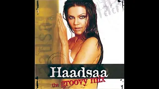 Thodi Si Jo Pee Lee Hai Remix Haadsaa The Groovy Mix 2004