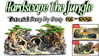 Step By Step How To Make Hardscape The Jungle For Aquascaping