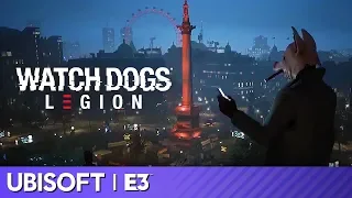 Watch Dogs Legion: Full World Premiere | Ubisoft E3 2019