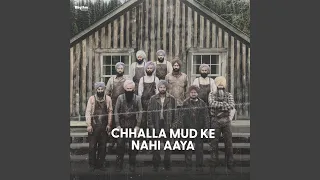 Chhalla Mud Ke Nahi Aaya