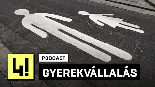 444 podcast: A döntés, hogy gyereket vállalunk, túlmutat a boldogságon