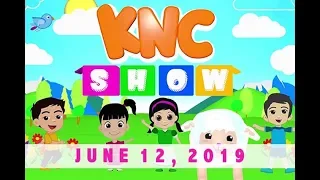 KNC Show (June 12, 2019)