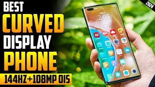 Best Curved Display Smartphone In 2024 | New Curve Display Mobile In India | Phone Under 30k