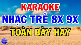 Karaoke Liên Khúc Nhạc Trẻ 8x 9x Tone Nam | Vầng Trăng Khóc - Giả Vờ Yêu