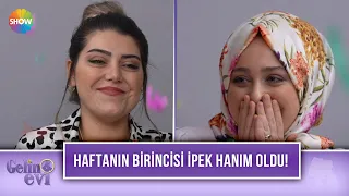 Haftanın birincisi İpek Hanım oldu! | Gelin Evi 769. Bölüm