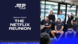 Break Point | The Netflix Reunion