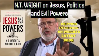 Jesus and the Powers - N.T. Wright's Latest Book