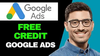 How To Get Free Credit On Google Ads