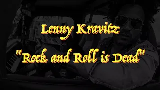 Lenny Kravitz - “Rock and Roll Is Dead” - Guitar Tab ♬