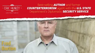 Fred Burton is a NYT Bestselling DSS Counterterrorism Agent