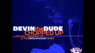 09. Devin the Dude - It's a Shame (Screwed)