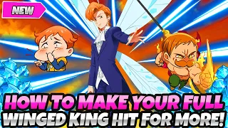 *F2P PLAYERS NEED THIS* How To Make Your Full Winged King Hit For More + Best Tips (7DS Grand Cross)