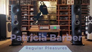 Patricia Barber -  Regular Pleasures    D'Agostino Progression S350, Dali Kore, dCS Bartok, Shunyata