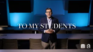 To My Students - John D. Massey, #SWBTS